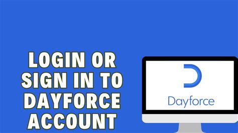 dayforce log in account.